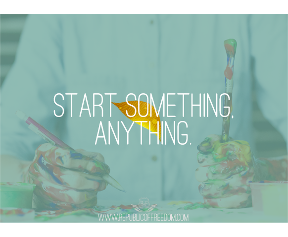 Start Something, Anything